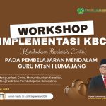 Workshop Implementasi KBC pada pembelajaran mendalam Guru MTsN 1 Lumajang